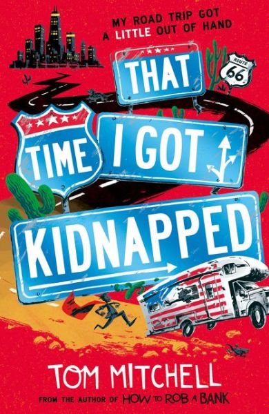 Cover for Tom Mitchell · That Time I Got Kidnapped (Taschenbuch) (2020)