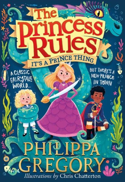 It’s a Prince Thing - The Princess Rules - Philippa Gregory - Livros - HarperCollins Publishers - 9780008403263 - 4 de março de 2021