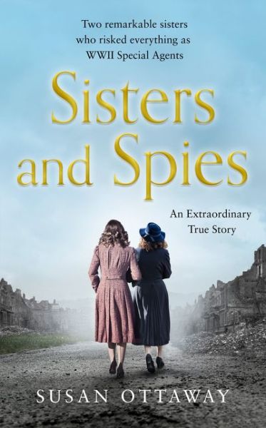 Cover for Susan Ottaway · Sisters and Spies (Paperback Book) (2021)