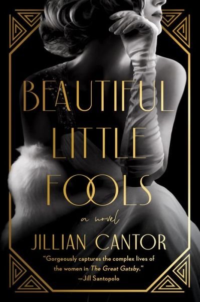 Cover for Jillian Cantor · Beautiful Little Fools: A Novel (Paperback Bog) (2022)