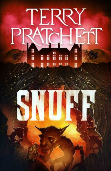 Snuff: A Discworld Novel - City Watch - Terry Pratchett - Books - HarperCollins - 9780063374263 - July 30, 2024