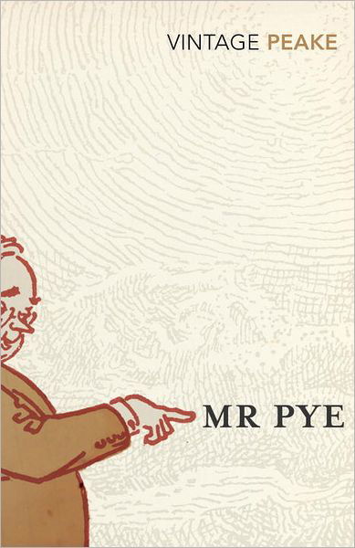 Cover for Mervyn Peake · Mr Pye (Paperback Book) (1999)