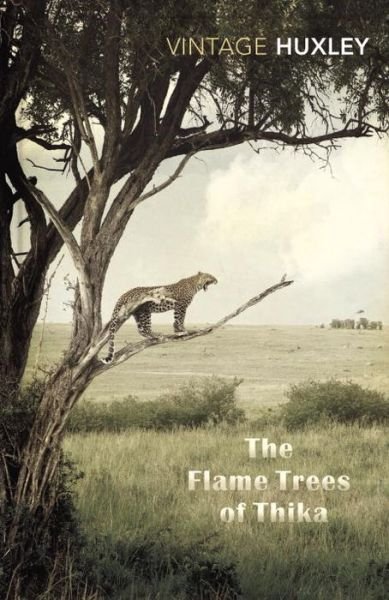 The Flame Trees Of Thika: Memories of an African Childhood - Elspeth Huxley - Boeken - Vintage Publishing - 9780099577263 - 3 april 2014