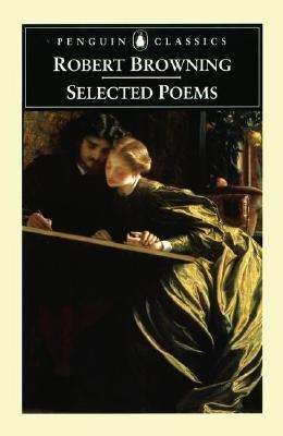 Cover for Robert Browning · Selected Poems (Pocketbok) (2000)