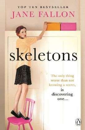 Cover for Jane Fallon · Skeletons (Paperback Book) (2014)