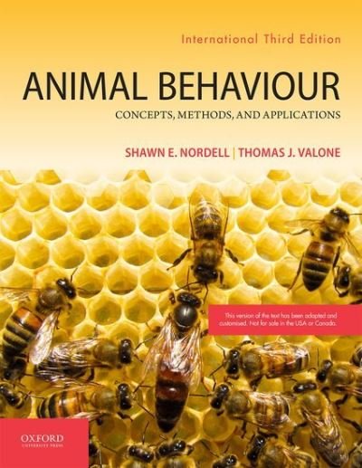 Cover for Nordell, Shawn E. (Senior Associate Director, Senior Associate Director, Teaching Center at Washington University in St. Louis) · Animal Behavior: Concepts, Methods, and Applications (Taschenbuch) [3 Revised edition] (2021)