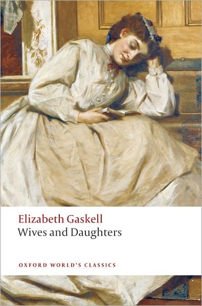 Cover for Elizabeth Gaskell · Wives and Daughters - Oxford World's Classics (Paperback Bog) (2008)