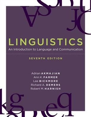 Cover for Adrian Akmajian · Linguistics: An Introduction to Language and Communication - The MIT Press (Paperback Bog) [Seventh edition] (2017)