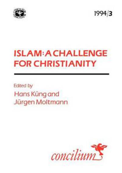 Cover for Hans Kueng · Concilium 1994/3 Islam (Paperback Book) (1994)