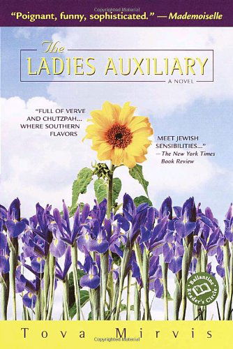 Cover for Tova Mirvis · The Ladies Auxiliary (Ballantine Reader's Circle) (Paperback Book) [First edition] (2000)