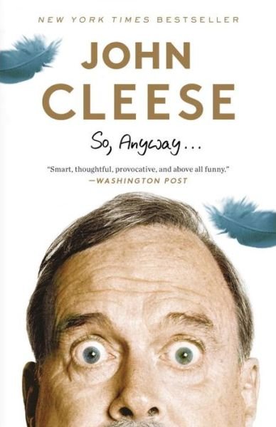 Cover for John Cleese · So, Anyway... (Paperback Book) (2015)