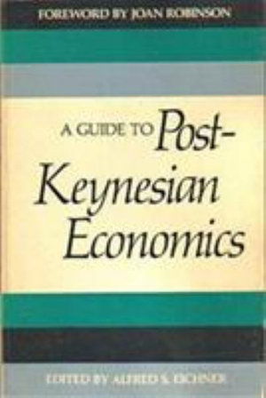 Cover for Alfred S. Eichner · A Guide to Post-Keynesian Economics (Paperback Book) (1979)