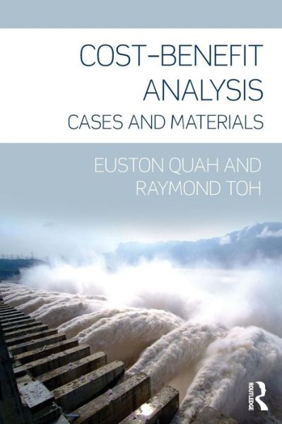 Euston Quah · Cost-Benefit Analysis: Cases and Materials (Paperback Book) (2011)