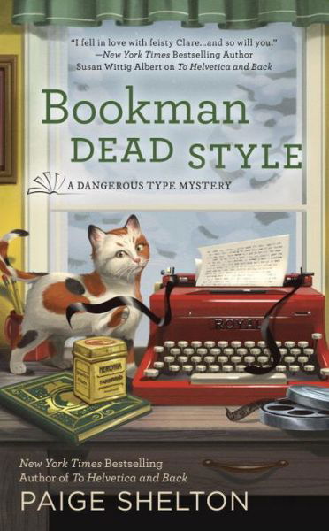 Cover for Paige Shelton · Bookman Dead Style: A Dangerous Type Mystery (Paperback Book) (2017)