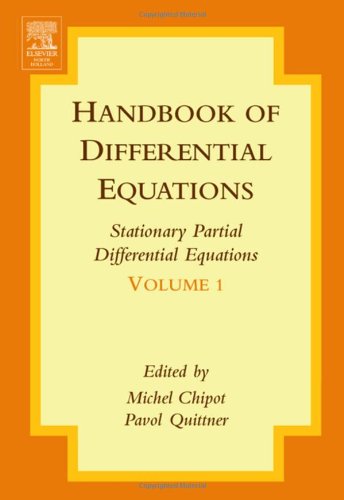 Cover for Chipot, Michel (University of Zurich, Switzerland) · Handbook of Differential Equations: Stationary Partial Differential Equations (Hardcover Book) (2004)