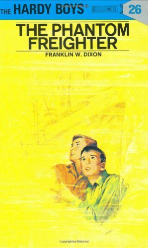 Cover for Franklin W. Dixon · Hardy Boys 26: the Phantom Freighter - The Hardy Boys (Hardcover bog) [Revised edition] (1947)