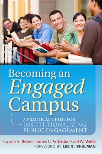 Cover for Beere, Carole A. (Northern Kentucky University) · Becoming an Engaged Campus: A Practical Guide for Institutionalizing Public Engagement (Hardcover Book) (2011)