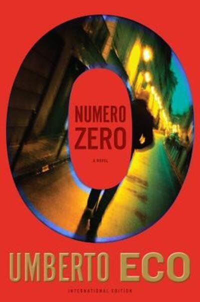 Cover for Umberto Eco · Numero zero (Book) [First U.S. edition. edition] (2015)