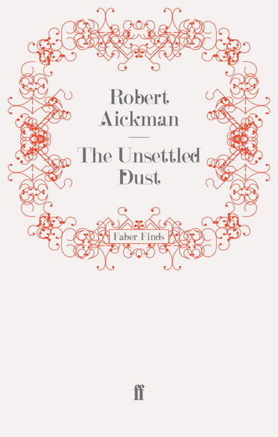 Cover for Robert Aickman · The Unsettled Dust (Pocketbok) (2008)