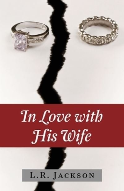 Cover for L R Jackson · In Love with His Wife (Paperback Bog) (2020)