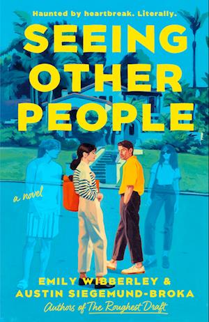 Cover for Emily Wibberley · Seeing Other People (Paperback Book) (2025)