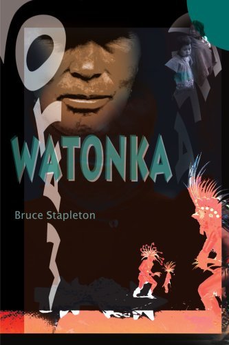Cover for Bruce Stapleton · Watonka (Paperback Book) (2000)