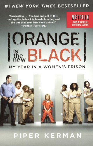 Cover for Piper Kerman · Orange is the New Black (Hardcover Book) [Turtleback School &amp; Library Binding, Mti edition] (2013)