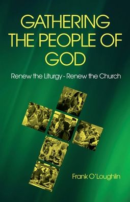 Cover for Frank O'Loughlin · Gathering the People of God (Taschenbuch) (2020)