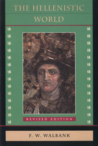 Cover for F. W. Walbank · Hellenistic World: Revised Edition (Paperback Book) [Revised edition] (1993)