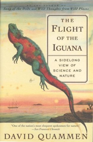 Cover for David Quammen · The Flight of the Iguana: a Sidelong View of Science and Nature (Paperback Bog) [Touchstone edition] (1998)