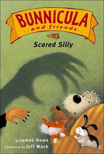 Cover for James Howe · Scared Silly (Hardcover Book) (2005)