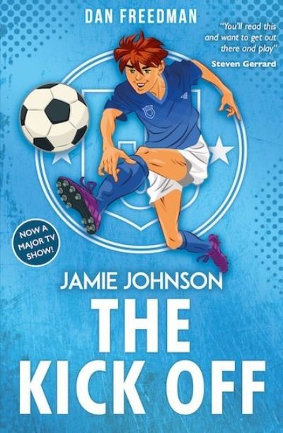 Cover for Dan Freedman · The Kick Off (2021 edition) - Jamie Johnson (Paperback Bog) (2021)