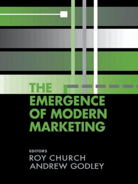 Cover for Roy Anthony Church · The Emergence of Modern Marketing (Paperback Book) (2003)