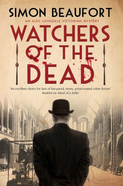 Cover for Simon Beaufort · Watchers of the Dead - An Alec Lonsdale Victorian mystery (Gebundenes Buch) [Main - Large Print edition] (2019)