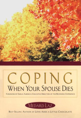 Cover for Medard Laz · Coping when Your Spouse Dies (Pocketbok) (1998)