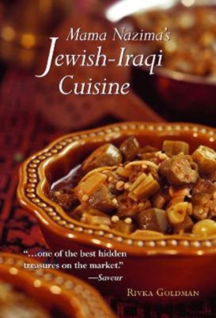 Cover for Rivka Goldman · Mama Nazima's Cuisine: Jewish Iraqi Recipes (Paperback Book) (2022)