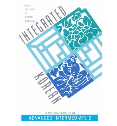 Cover for Center, Korean Language Education and Research · Integrated Korean: Advanced Intermediate 2 (Paperback Book) (2002)