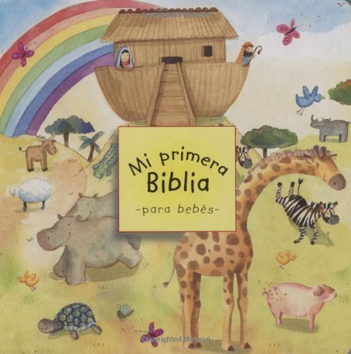 Cover for Sally Wright · Mi Primera Biblia Para Bebes (Board book) [Spanish, Brdbk edition] (2009)