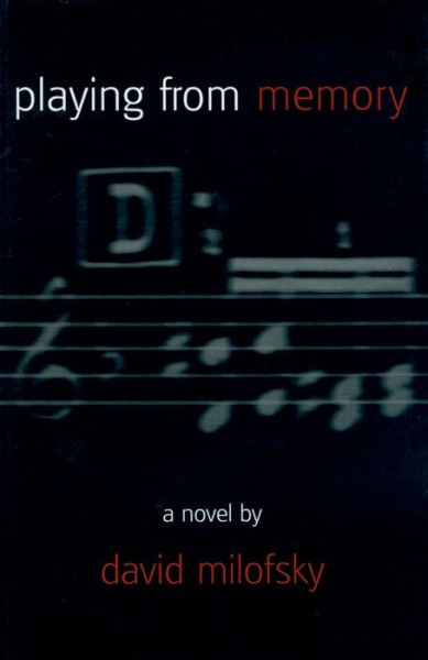 Cover for David Milofsky · Playing from Memory (Paperback Book) (1999)