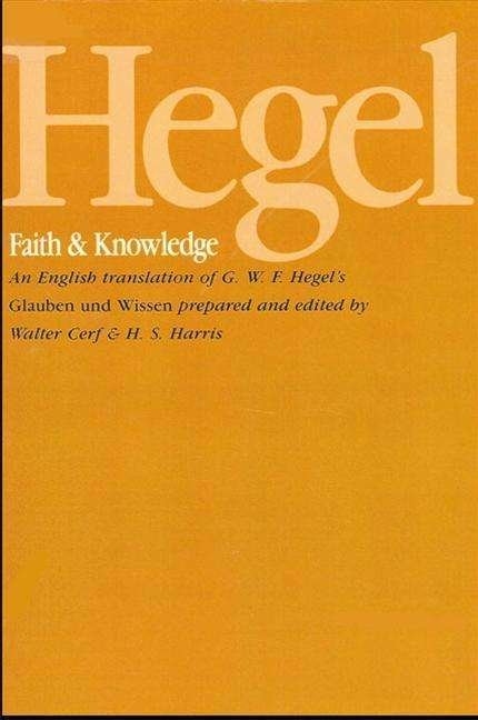Cover for Georg Wilhelm Friedrich Hegel · Faith &amp; Knowledge (Paperback Bog) (1988)