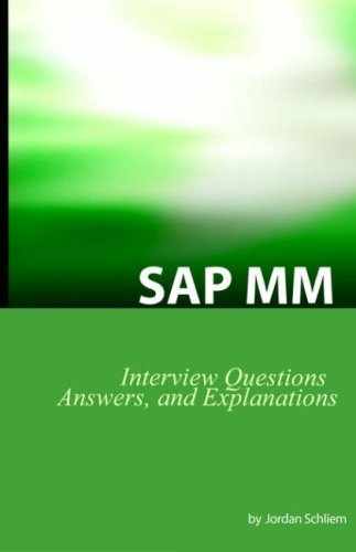 Cover for Jordan Schliem · SAP MM Certification and Interview Questions: SAP MM Interview Questions, Answers, and Explanations (Pocketbok) (2005)