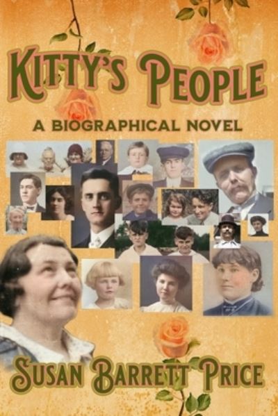 Kitty's People - Susan Barrett Price - Książki - Price, Susan Barrett - 9780984129263 - 14 lipca 2022