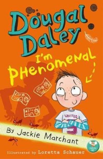Cover for Jackie Marchant · Dougal Daley - I'm Phenomenal (Paperback Book) (2018)