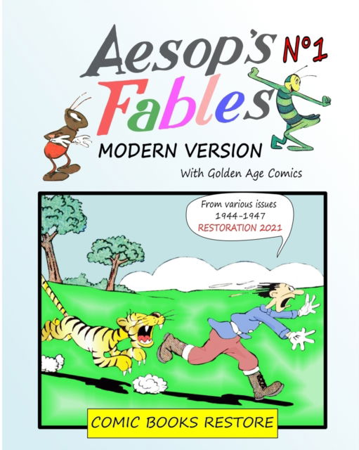 Cover for Comic Books Restore · Aesop's Fables, Modern version N Degrees1 (Pocketbok) (2021)