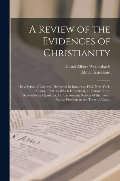 Cover for Abner Kneeland · A Review of the Evidences of Christianity (Pocketbok) (2022)