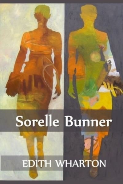 Cover for Edith Wharton · Sorelle Bunner (Paperback Bog) (2021)