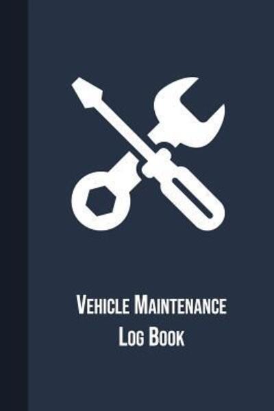 Cover for Graphyco Publishing · Vehicle Maintenance Log Book (Paperback Book) (2019)