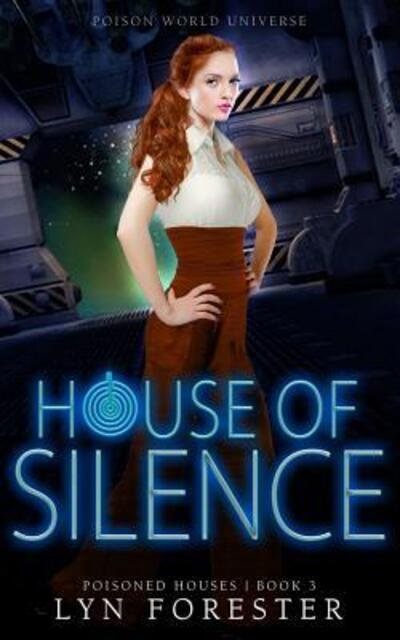 Cover for Lyn Forester · House of Silence (Paperback Book) (2019)