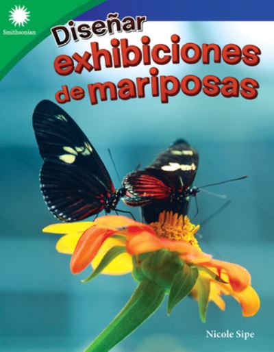 Cover for Nicole Sipe · Disear Exhibiciones de Mariposas (N/A) (2022)