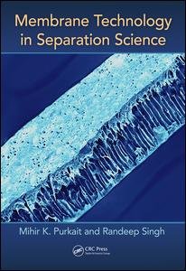 Cover for Mihir Purkait · Membrane Technology in Separation Science (Hardcover Book) (2018)